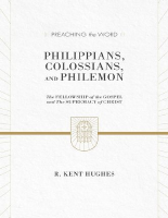 Philippians, Colossians, and Ph - R. Kent Hughes.pdf